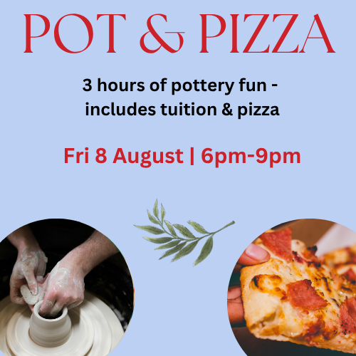 Pot & Pizza Event - Friday 8 August