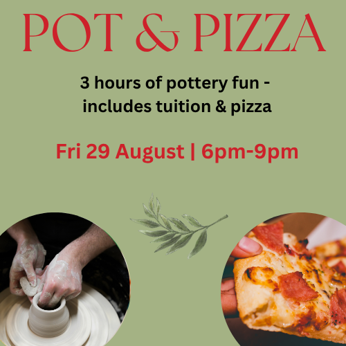 Pot & Pizza Event - Friday 29 August