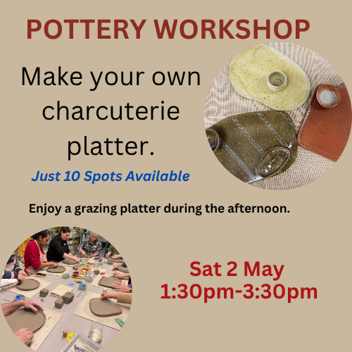 Pottery Charcuterie Platter Workshop - Saturday 2 May