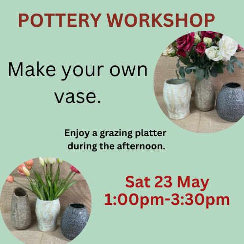 Vase Workshop - Sat 23 May